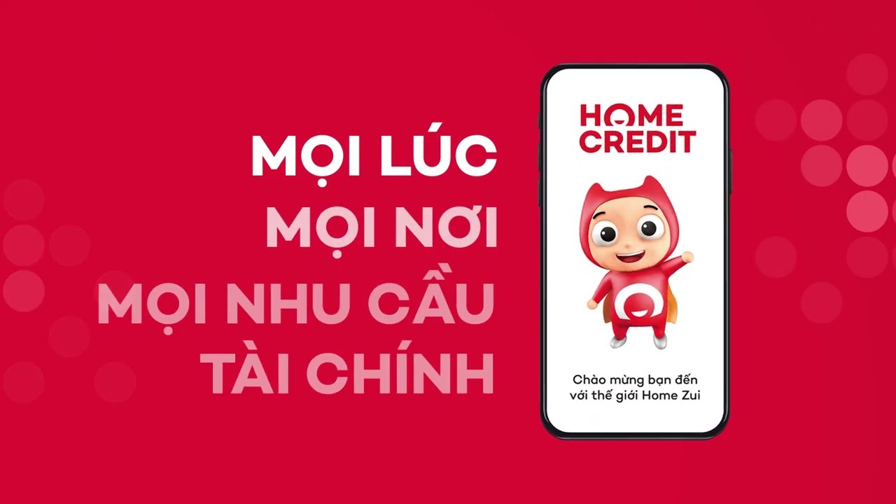 Home Credit là gì? Vay tiền mặt online Nhanh Chóng không chứng minh Thu Nhập